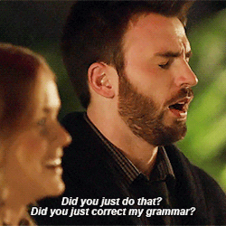 Chris Evans - Before We Go>>She's a grammer Nazi. Lol. Watch now on VOD, iTunes, and Amazon