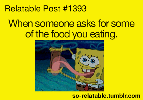 (gif Hahaha its like no you cant have any food