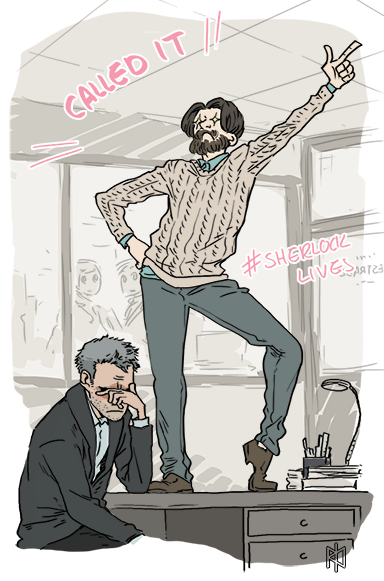I imagine Anderson on Lestrade’s desk doing a little dance of success while singing some kind of Called It Song after Sherlock returns. (gif