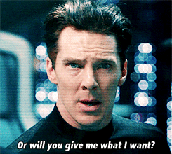 I'd give you want you wanted as many times as humanly possible (GIF Batch of the Day.... Khan.....