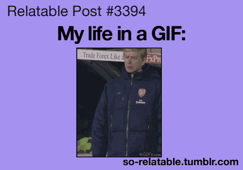 So Relatable - Funny GIFs, Relatable GIFs & Quotes