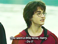 That time he gently reminded you that he only has to save the entire fucking world. | 22 Times When Harry Potter's Bitch Face Was Better Than Yours