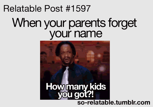 This happens all the time they have three kids only and all of our names start with a different letter!