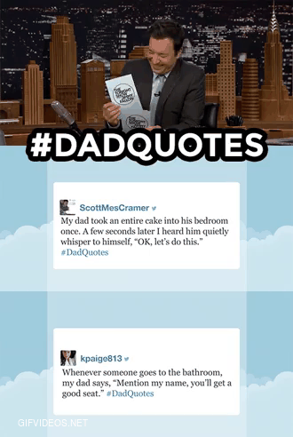 Dads are the best...